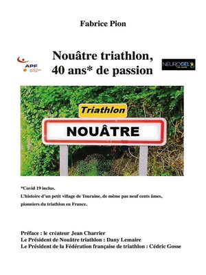 cover image of Nouâtre triathlon, 40 ans de passion